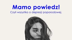 Mamo – powiedz, jak się czujesz! Rusza kampania edukacyjna dotycząca tematu zdrowia psychicznego u mam i kobiet w ciąży