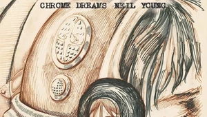 Neil Young "Chrome Dreams": Najlepszy album, którego nie było [RECENZJA]