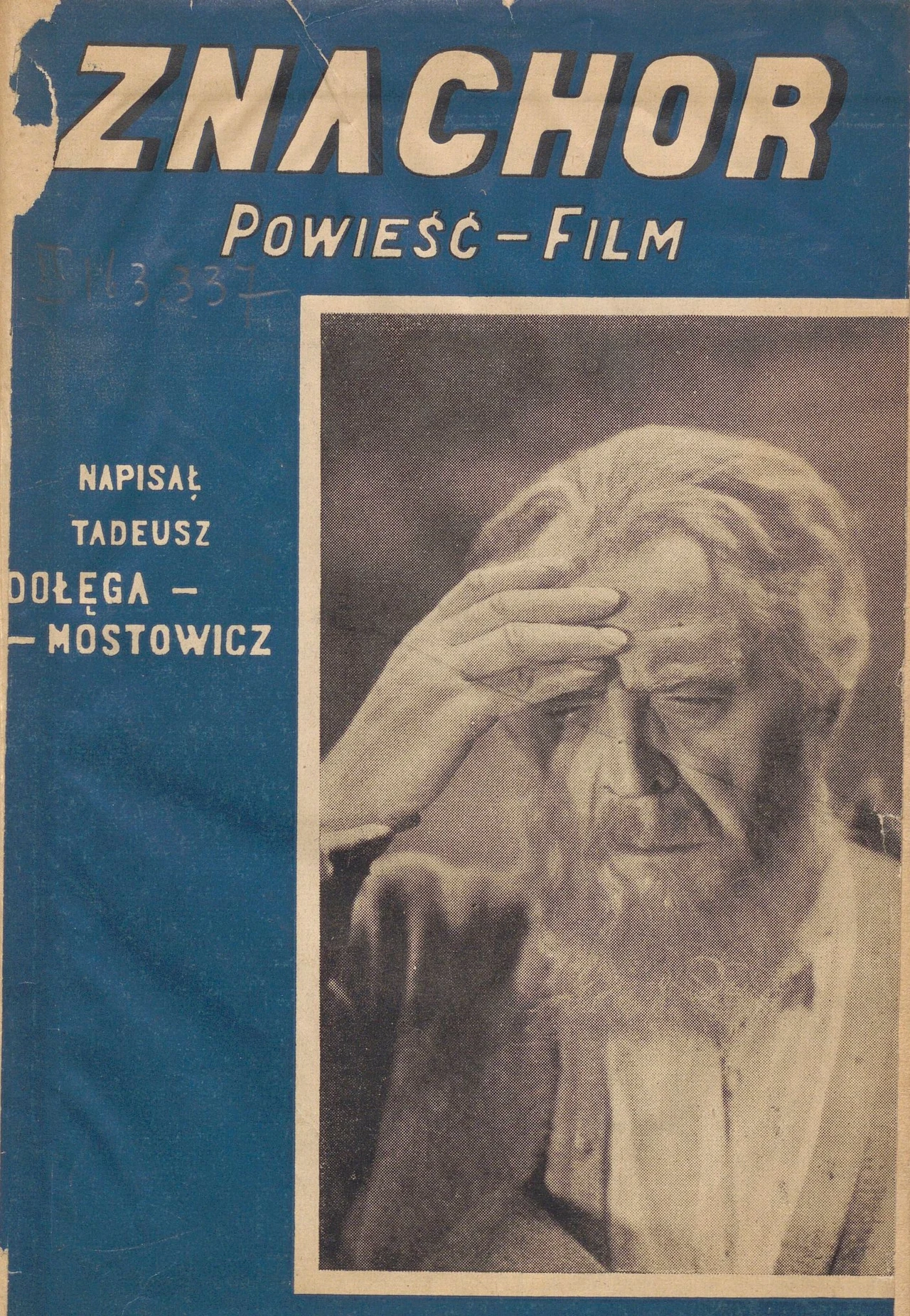 Okładka pierwszego wydania książki Tadeusza Dołęgi Mostowicza "Znachor" -1937 rok