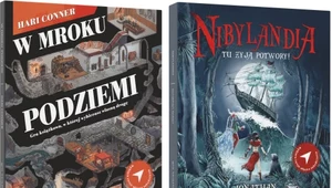"W mroku podziemi" i "Nibylandia. Tu żyją potwory"