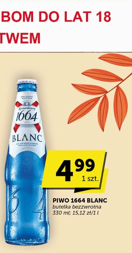 Kronenbourg 1664 Blanc Piwo białe aromatyzowane 330 ml