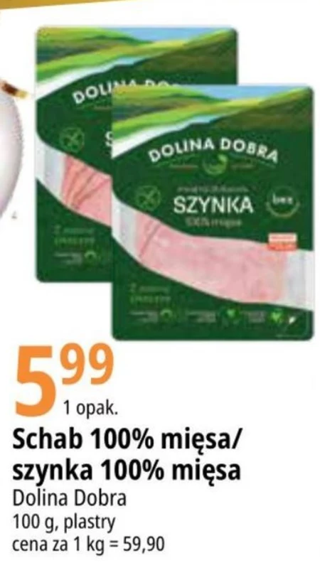 Dolina Dobra Soczysta szynka 100 % mięsa 100 g