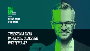 Trzęsienia ziemi w Polsce. Jakie są skutki działalności górniczej? 