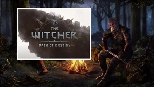 The Witcher: Path of Destiny