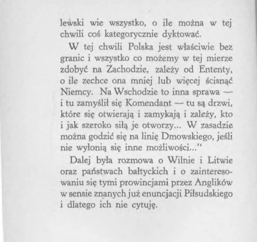 Fragment rozmowy z Józefem Piłsudskim 7 lutego 1919, zapisanej w pamiętniku dyplomaty Władysława Baranowskiego pt. "Rozmowy z Piłsudskim 1916-1931"