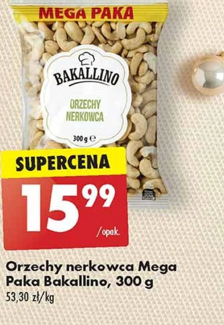 Orzechy nerkowca Bakallino