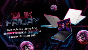 Black Friday u MSI trwa. Kup wymarzony laptop i oszczędź nawet 1000 zł!