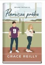 Pierwsza próba Grace Reilly