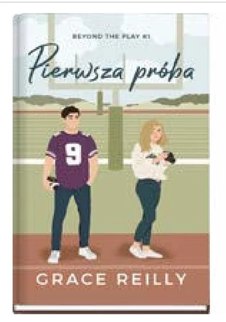 Pierwsza próba Grace Reilly