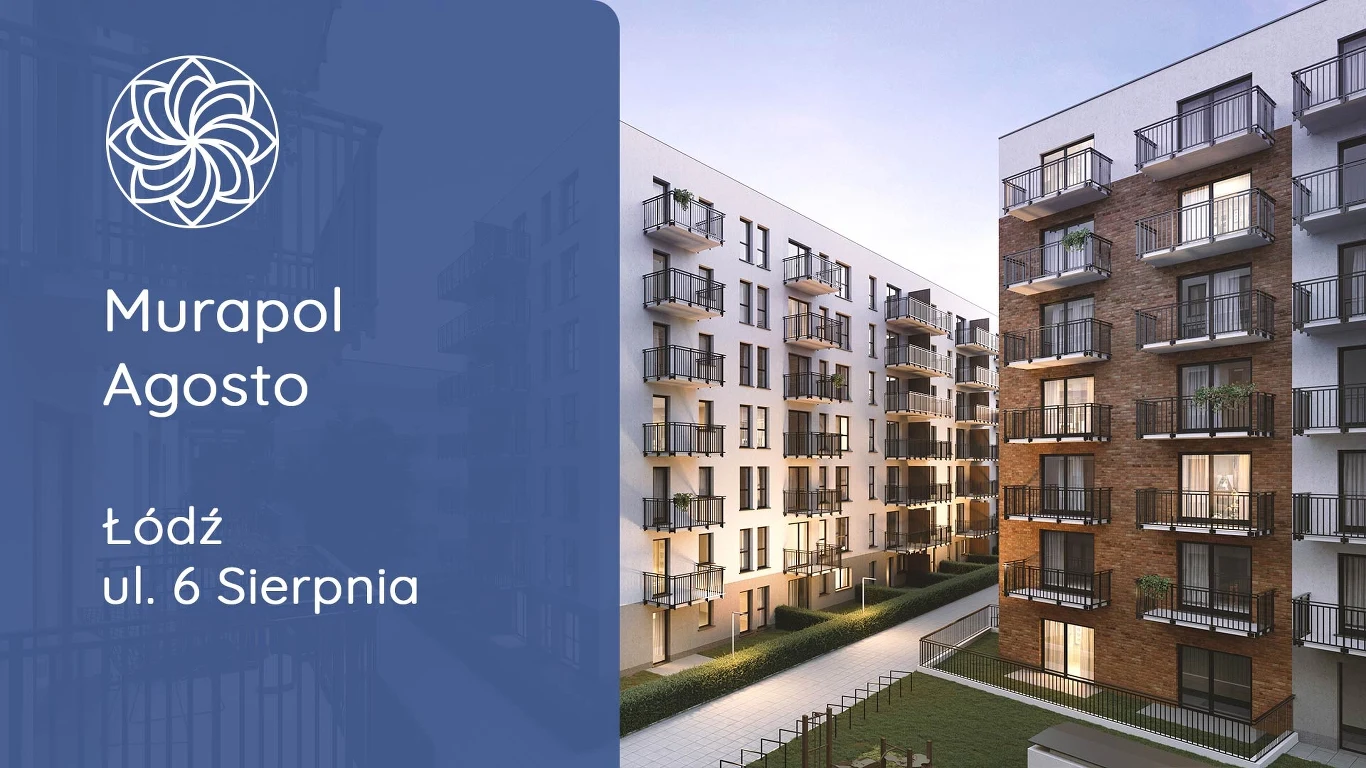 Łódź, Murapol Agosto Łódź, Murapol Agosto