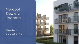 Siewierz, Murapol Siewierz Jeziorna