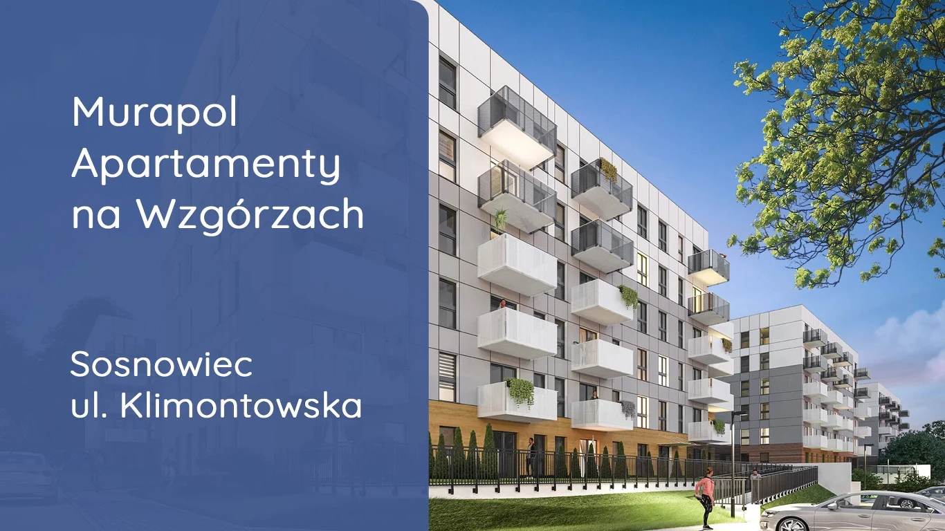 Sosnowiec, Murapol Apartamenty na Wzgórzu Sosnowiec, Murapol Apartamenty na Wzgórzu