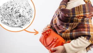 Zwiń folię aluminiową w kulkę i włóż do torebki. Rozwiążesz uciążliwy problem 