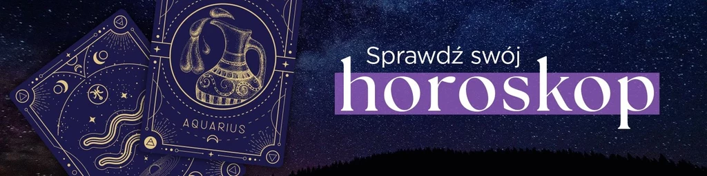 Sprawdź swój horoskop >>>