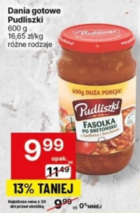 Pudliszki Fasolka po bretońsku z kiełbasą i boczkiem 600 g - 13% TANIEJ ...