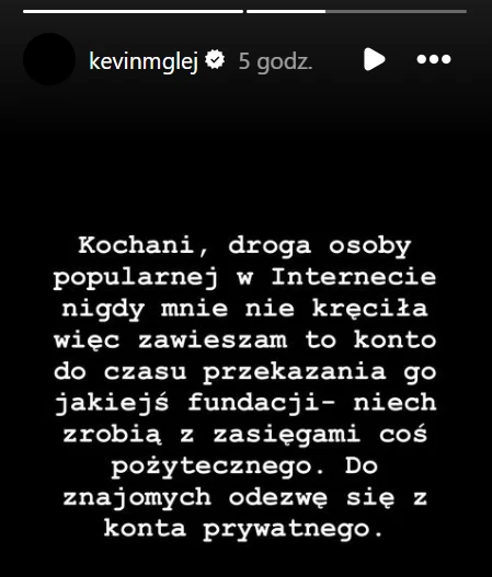 Kevin Mglej zdecydował się zawiesić konto na Instagramie Kevin Mglej zdecydował się zawiesić konto na Instagramie