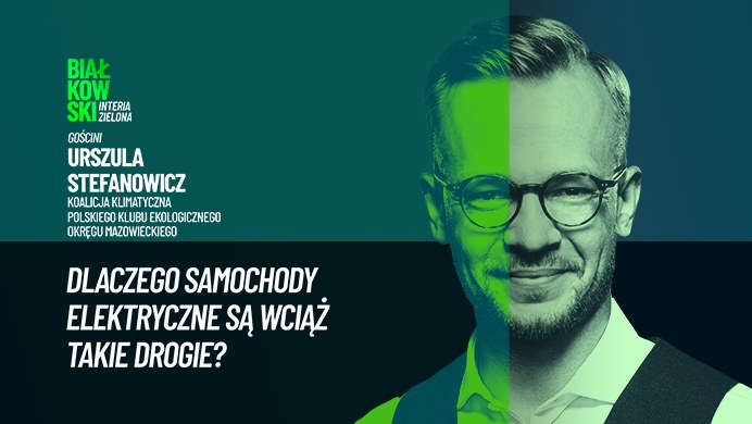 Samochody elektryczne są u nas droższe niż p. w Chinach