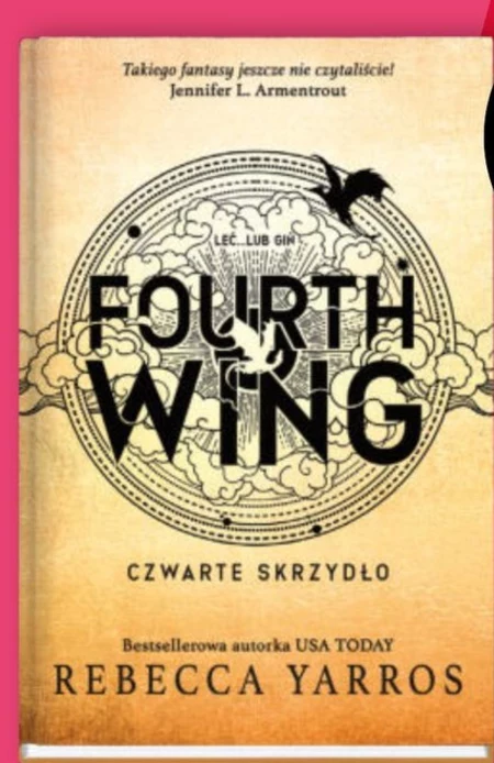 Fourth Wing. Czwarte Skrzydło Rebecca Yarros