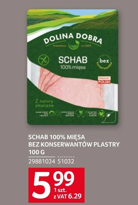 Dolina Dobra Wędzony schab 100 % mięsa 100 g