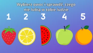 Psychotest: Wybierz owoc i sprawdź, jakie twoje cechy odpychają innych ludzi