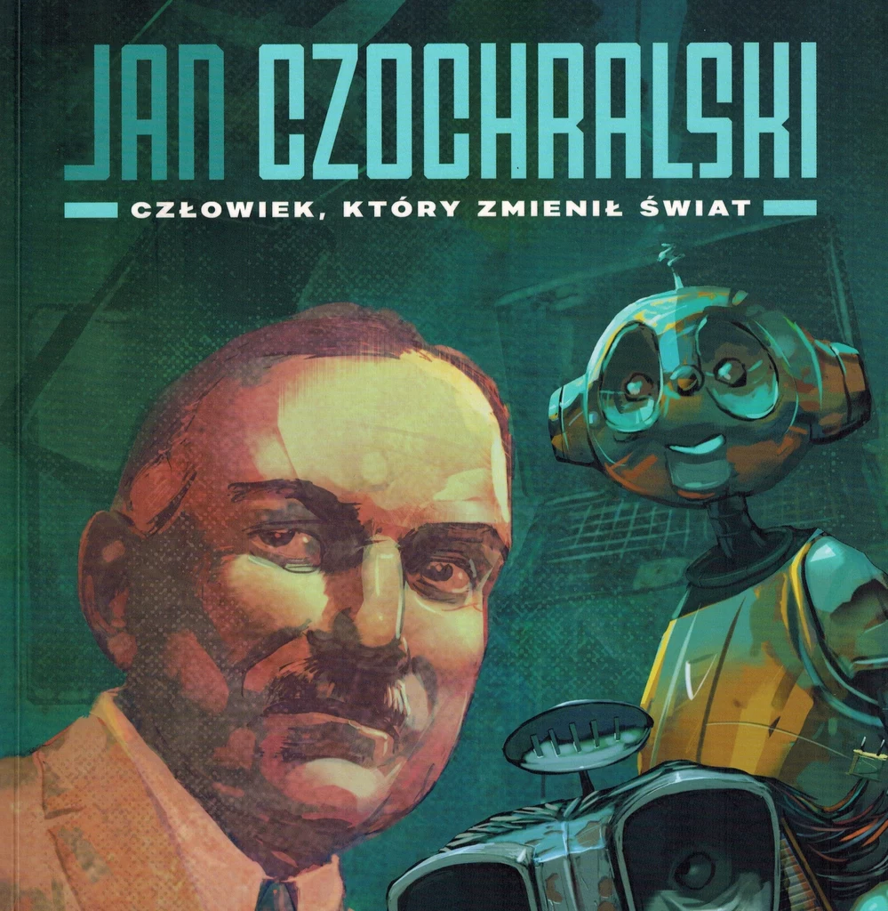 Fragment okładki komiksu o polskim naukowcu Janie Czochralskim.