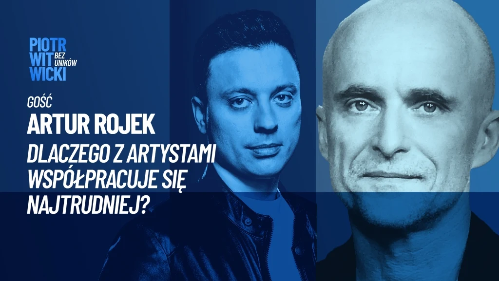 Videocast "Bez uników". Artur Rojek o tym, dlaczego z artystami współpracuje się najtrudniej