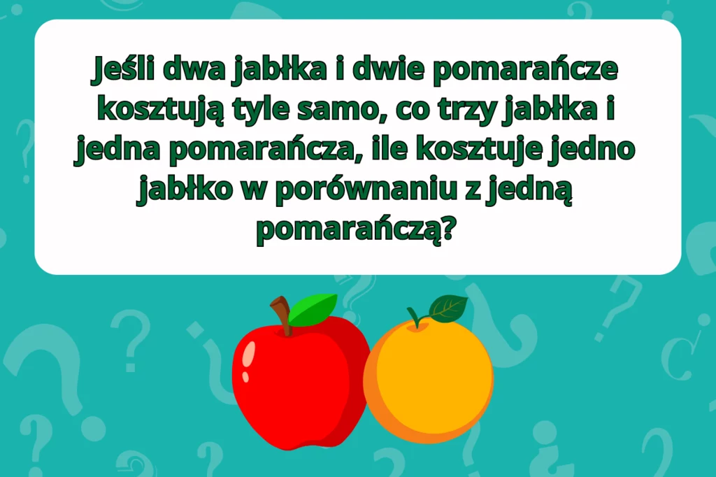 Jak szybko rozwiążesz dziecinnie prostą zagadkę?