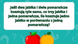 Test na logiczne myślenie dla dzieci. Pobudź szare komórki do myślenia