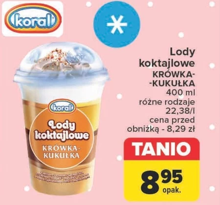 Koral Lody koktajlowe krówka-kukułka 400 ml