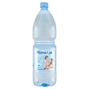 Mama i ja Woda źródlana niegazowana 1,5 l - 0