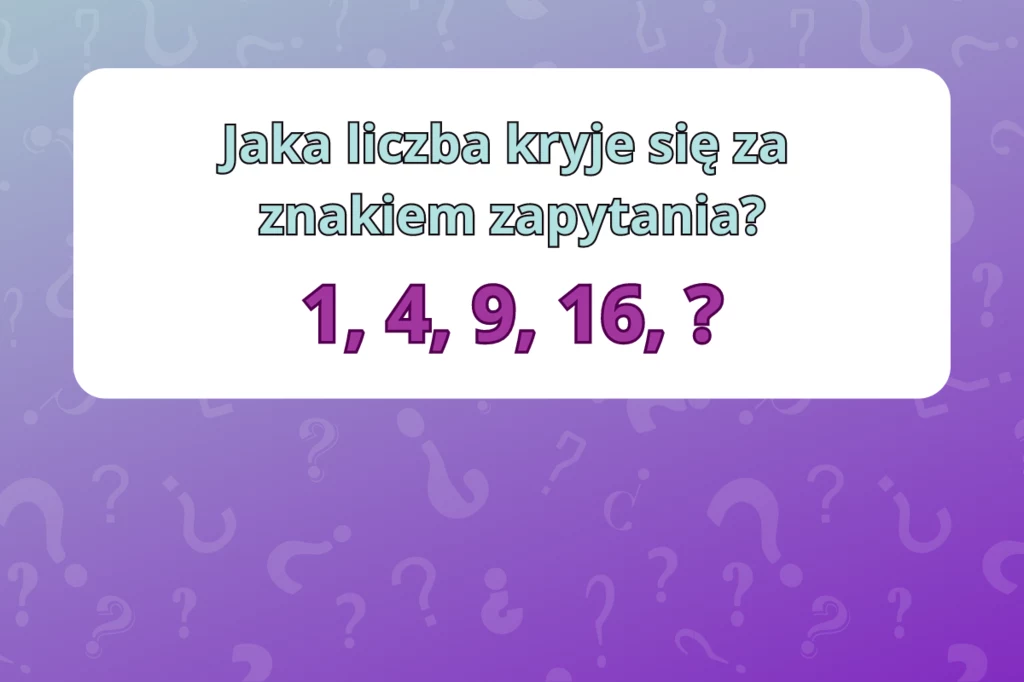 Co kryje się za znakiem zapytania?