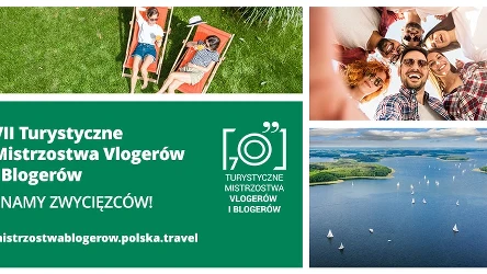 VII Turystyczne Mistrzostwa Vlogerów i Blogerów stanowiły nie tylko rywalizację wśród podróżujących blogerów, ale także platformę dla pasjonatów turystyki