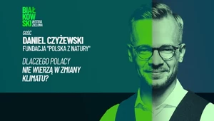 Dlaczego Polacy nie wierzą w zmiany klimatu? Ekspert wyjaśnia