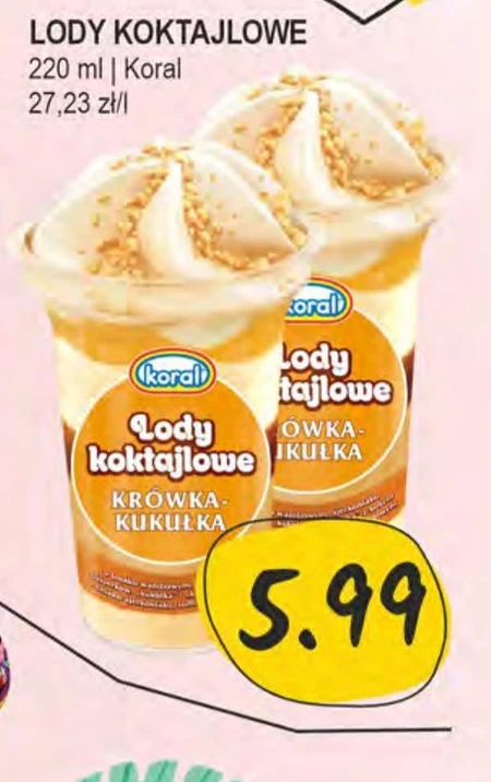 Koral Lody koktajlowe krówka-kukułka 400 ml