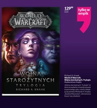 World of Warcraft. Війна Древніх. Трилогія Richard A. Knaak