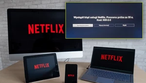 Netflix nie działa. Chcesz oglądać serial, a tu błąd. Co robić?