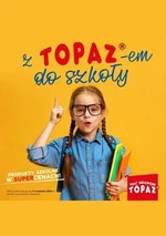 Powrót do szkoły z Topaz! 