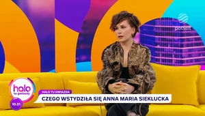 Anna Maria Sieklucka szczerze o akceptacji samej siebie. "Nie jestem maszyną"