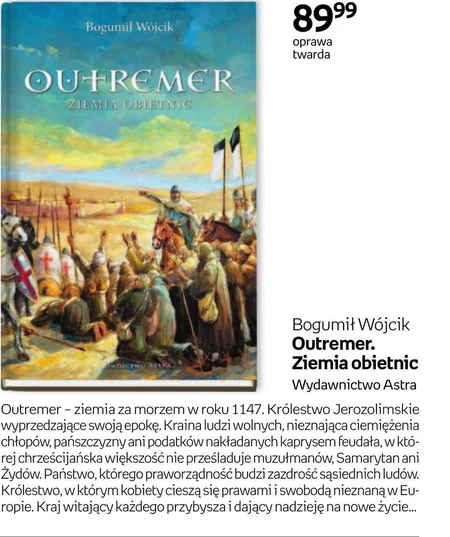 Outremer. Ziemia obietnic Bogumił Wójcik