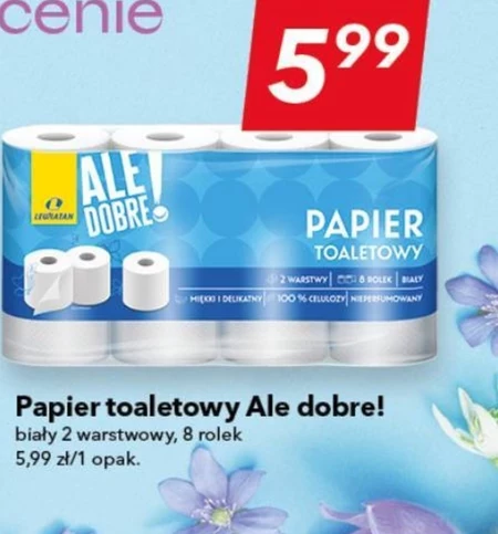 Papier toaletowy Ale dobre