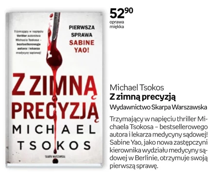 Z zimną precyzją Michael Tsokos