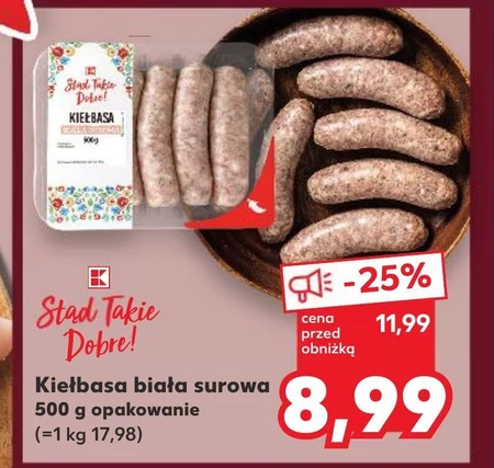 Kiełbasa biała K-Stąd Takie Dobre