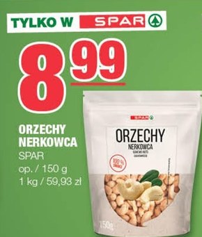 Orzechy nerkowca SPAR niska cena