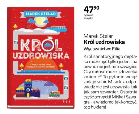 Król uzdrowiska Marek Stelar