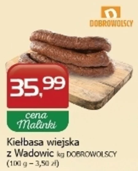 Kiełbasa wiejska Dobrowolscy