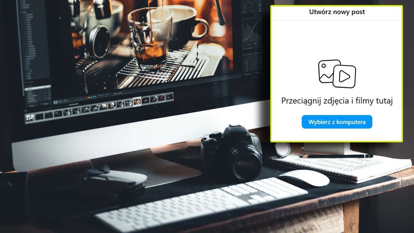 Jak łatwo publikować zdjęcia i relacje na Instagramie z komputera? Jak łatwo publikować zdjęcia i relacje na Instagramie z komputera?