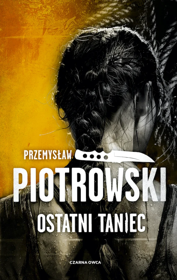 Ostatni taniec, Przemysław Piotrowski Ostatni taniec, Przemysław Piotrowski