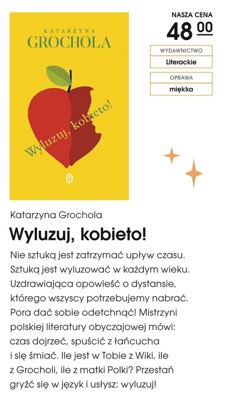 Wyluzuj, kobieto! Katarzyna Grochola