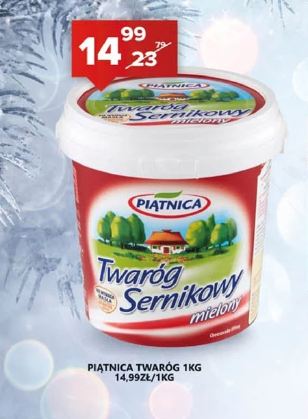 Piątnica Twaróg sernikowy mielony 1 kg