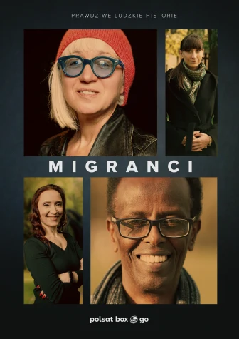 "Migranci" - plakat serialu "Migranci" - plakat serialu